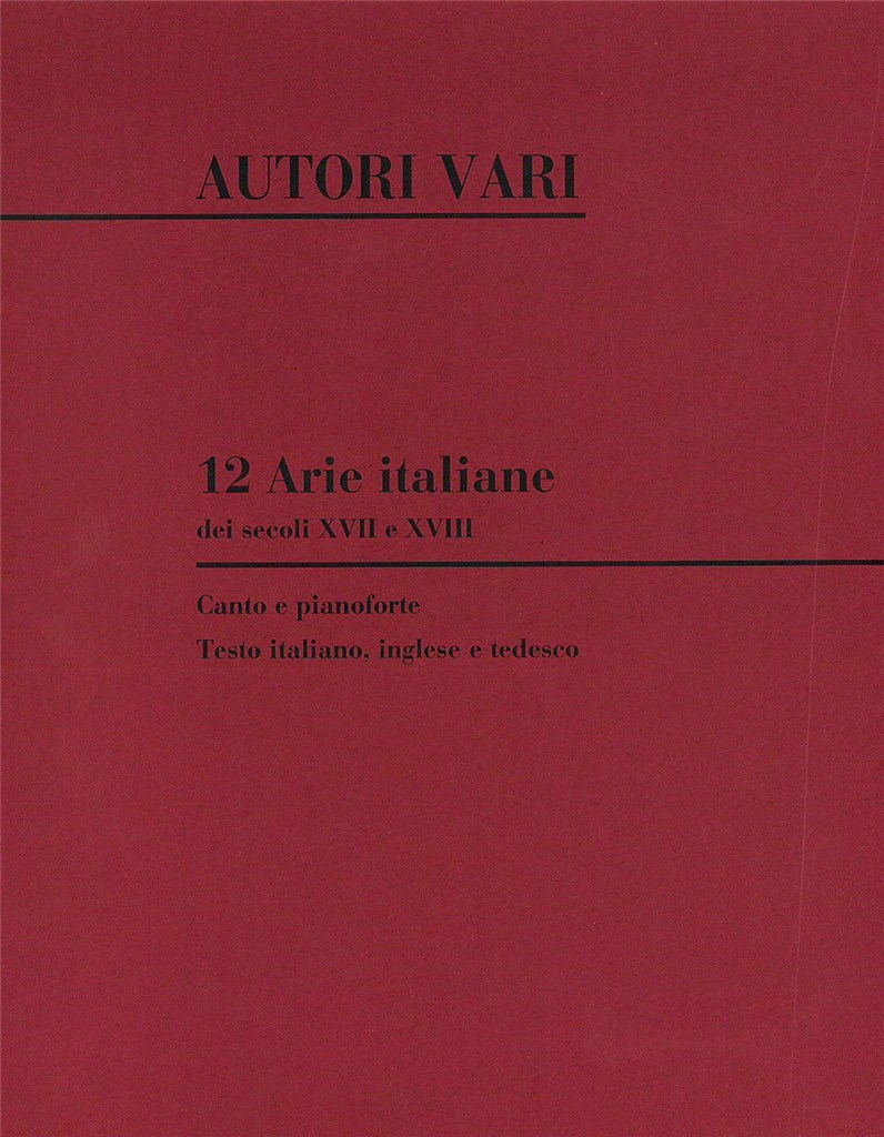 12 Arie Italiane Dei Secoli XvII E XvIII